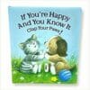 If yourre Happy and You Kow It Clap Your Paws BoardBook 9781648333248