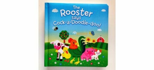 Rooster Says Cock a Doodle doo BoardBook 9781648332357