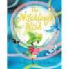 The Witchling's Wish 9781408899953 1