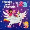 Fairies and Friends 1 2 3 9781648330117