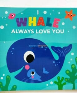 I Whale Always Love You 9781648330223