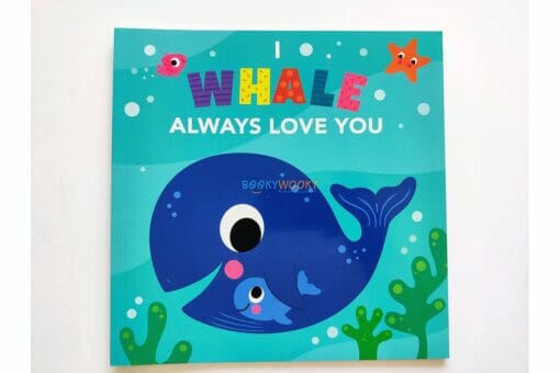 I Whale Always Love You 9781648330223