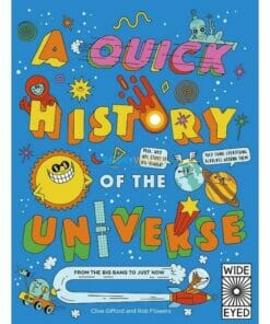 A Quick History of the Universe 9780711258372