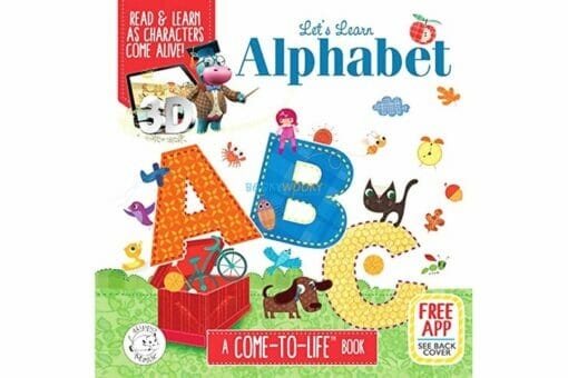Let`s Learn Alphabet A Come to Life Book 9781949679120