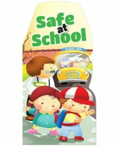 Safe at school 9789386108029