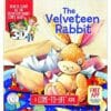 The Velveteen Rabbit: A Come to Life Book 9781949679090