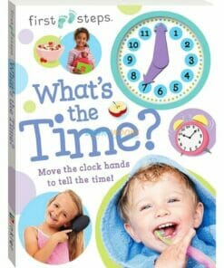 First Steps Whats the Time Clock Book 9781488903236