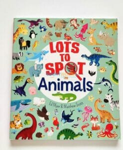 Lots to Spot Animals 9781789501124