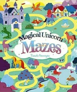 Magical Unicorn Mazes 9781789506242