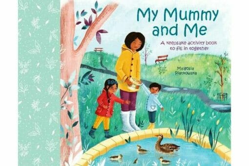 My Mummy and Me A Keepsake Activity Book Cover
