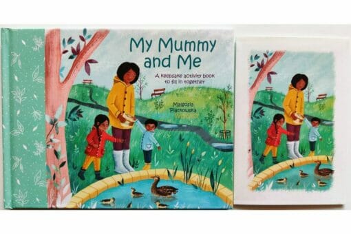 My Mummy and Me A Keepsake Activity Book and Greeting Card 9781789508185