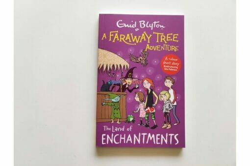 A Faraway Tree Adventure The Land of Enchantments 9781444959925