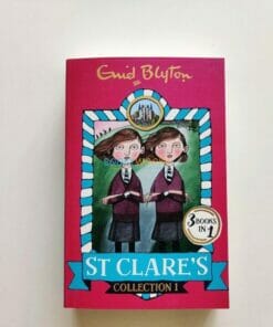 Enid Blyton 3 in 1 St Clares Collection 1 9781444934823