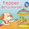 Pepper Gets A New Pet 9789350497692