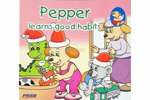 Pepper Learns Good Habits 9788184995312