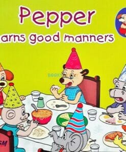 Pepper Learns Good Manners 9788184995336