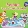 Pepper Learns to take the Blame 9788184995169