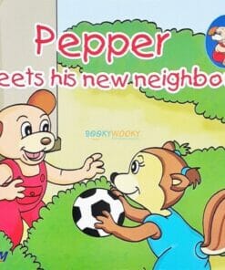 Pepper Meets His New Neighbour 9788184995244