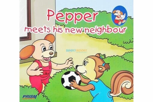 Pepper Meets His New Neighbour 9788184995244