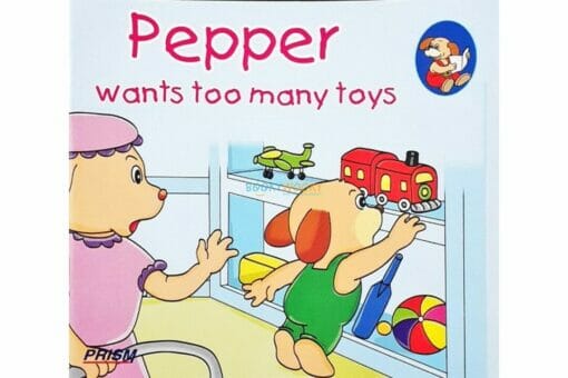 Pepper Wants Too Many Toys 9789350497722