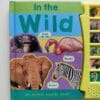 In the Wild an Animal Sounds Books 9780755480678