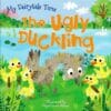 My Fairytale Time The Ugly Duckling 9781786174253