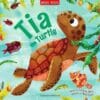 Tia the Turtle 9781789896046