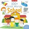 100+ First Words School 9781789895094
