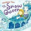 Christmas Time The Snow Queen 9781782098348