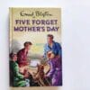 Five Forget Mothers Day 9781786486868