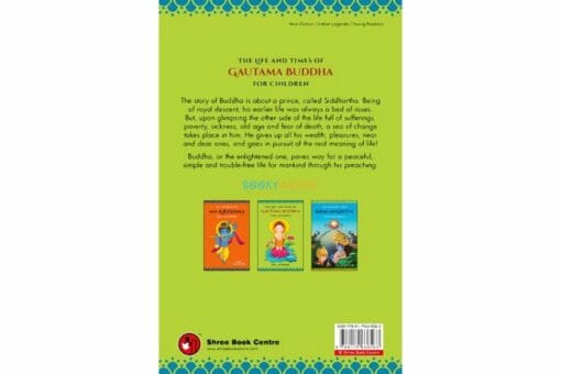 The Life And Times Of Gautama Buddha For Children 9788179638583