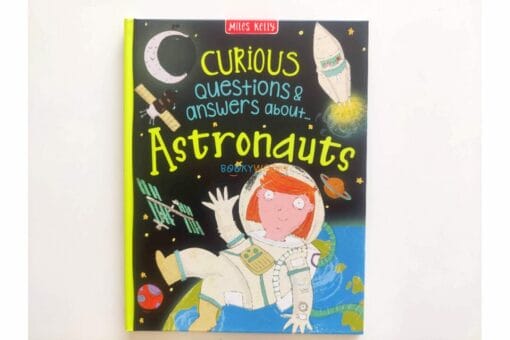 Curious Questions Answers About Astronauts 9781789890747