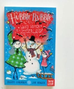 Hubble Bubble The Wacky Winter Wonderland 9780857634948