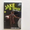 Jake in Space Moon Attack 9781912076000