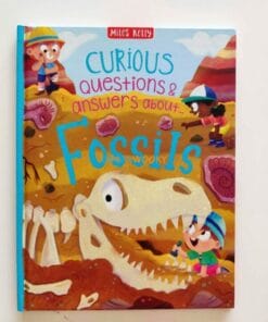 Curious Questions Answers About Fossils 9781789892161