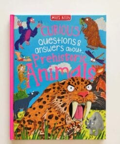 Curious Questions Answers About Prehistoric Animals 9781789892215