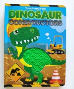 Dinosaur Constructors Touch and Feel 9781648335518