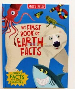 My First Book of Earth Facts 9789395453325