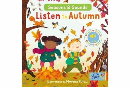 Seasons and Sounds Listen to Autumn 9781915167071