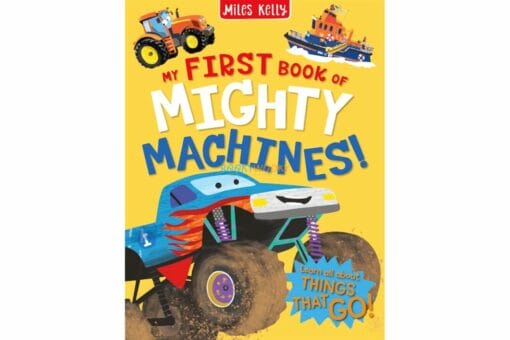 My First Book of Mighty Machines 9789395453271