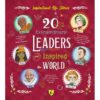 20 Extraordinary Leaders Who Inspired the World 9789395453417