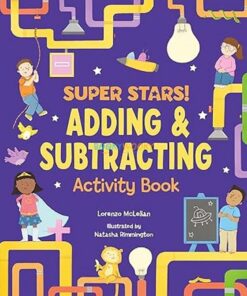 Super Stars Adding Subtracting Activity Book 9781788285971