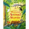 ILLUSTRATED ANIMAL STORIES 9781474927871