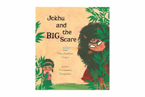 Jokhu And The Big Scare 9789390834952