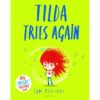 Tilda Tries Again 9781526612991