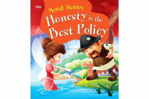 Honesty is the Best Policy Moral Stories 9789385252310