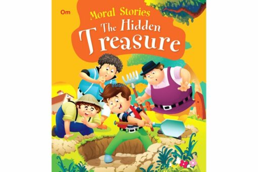 The Hidden Treasure Moral Stories 9789385252334