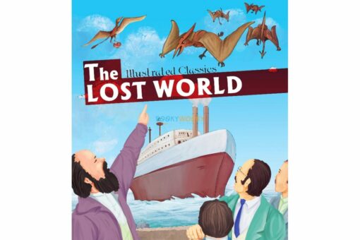 The Lost World Illustrated Classics 9789386410139