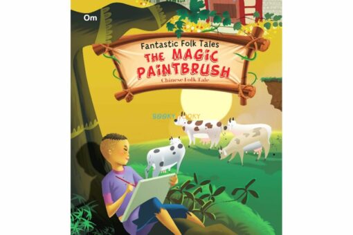 The Magic Paintbrush Fantastic Folktales 9789382607946