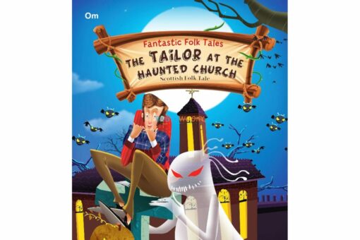 The Tailor at the Haunted Church Fantastic Folktales 9789382607953